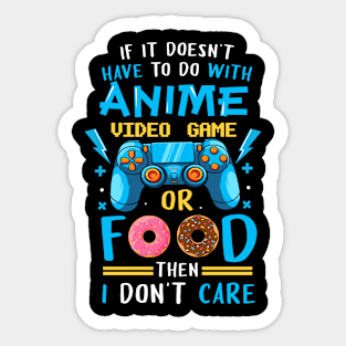 Funny Anime Video Games or Food - Who Love Anime Fans Boys Sticker